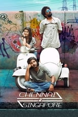 Poster de la película Chennai 2 Singapore