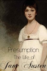 Poster de la película Presumption: The Life of Jane Austen