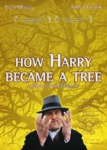 Poster de la película How Harry Became a Tree