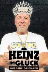 Poster de la serie Heinz im Glück - Goldene Geschäfte
