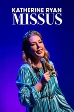 Poster de la película Katherine Ryan: Missus