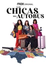 Poster de la serie Las chicas del autobús