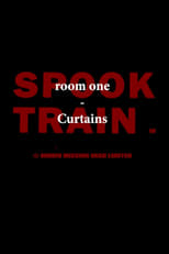 Poster de la película Spook Train: Room One – Curtains