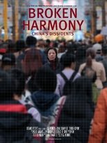 Poster de la película Broken Harmony: China's Dissidents
