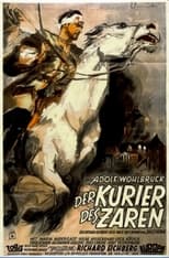 Poster de la película The Czar's Courier