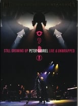 Poster de la película Peter Gabriel: Still Growing Up, Live & Unwrapped