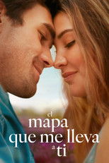 Poster de la película El mapa que me lleva a ti