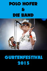 Poster de la película Polo Hofer und die Band - Gurtenfestival