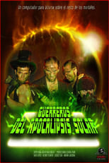 Poster de la película Guerreros del Apocalipsis Solar