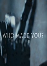 Poster de la película Who Made You?