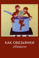 Poster de la película How the Monkeys Ate Lunch