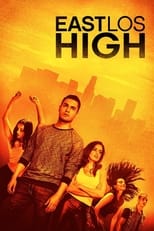 Poster de la serie East Los High