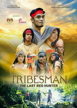 Poster de la película Tribesman: The Last Red Hunter