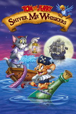 Poster de la película Tom and Jerry: Shiver Me Whiskers