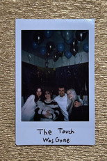 Poster de la película The Touch Was Gone