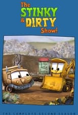 The Stinky & Dirty Show