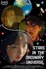 Poster de la película Stars in the Ordinary Universe