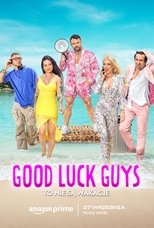 Poster de la serie Good Luck Guys. To nie są wakacje