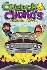 Poster de la película Cheech & Chong's Animated Movie