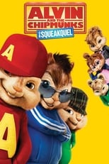 Poster de la película Alvin and the Chipmunks: The Squeakquel