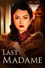 Poster de la serie Last Madame