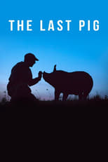 Poster de la película The Last Pig