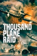 Poster de la película Thousand Plane Raid