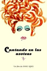 Poster de la película Cantando en las azoteas