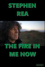 Poster de la película Stephen Rea: The Fire in Me Now