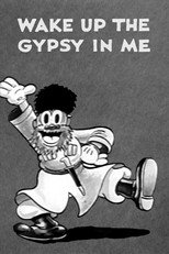 Poster de la película Wake Up the Gypsy in Me