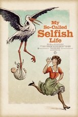Poster de la película My So-Called Selfish Life