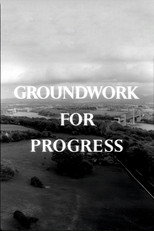 Poster de la película Groundwork for Progress