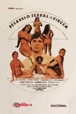 Poster de la película Pesadelo Sexual de um Virgem