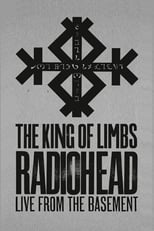 Poster de la película Radiohead | The King Of Limbs: Live From The Basement