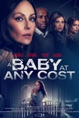 Poster de la película A Baby at Any Cost