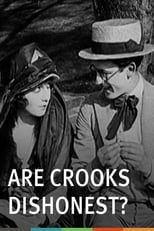 Poster de la película Are Crooks Dishonest?
