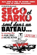 Poster de la película Ségo et Sarko sont dans un bateau...