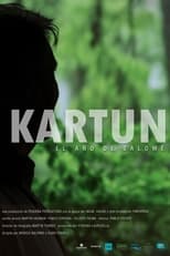 Poster de la película Kartun, el año de Salomé