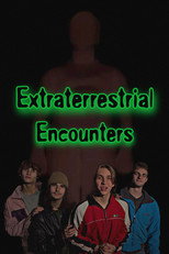 Poster de la película Extraterrestrial Encounters