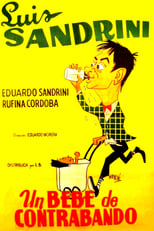 Poster de la película Un bebé de contrabando