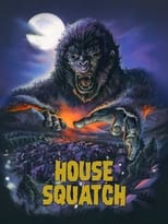 Poster de la película House Squatch