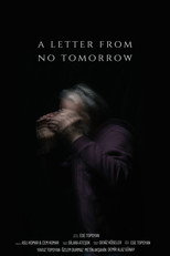 Poster de la película A Letter From No Tomorrow