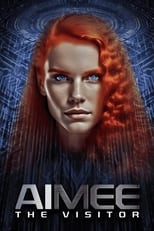 Poster de la película AIMEE: The Visitor