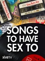 Poster de la película Songs to Have Sex to