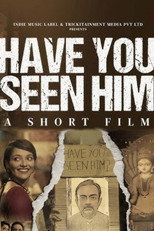 Poster de la película Have You Seen Him?
