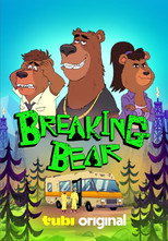 Poster de la serie Breaking Bear