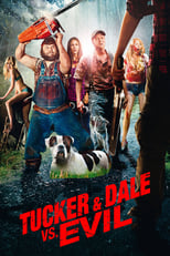 Poster de la película Tucker and Dale vs. Evil