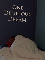 Poster de la película One Delirious Dream
