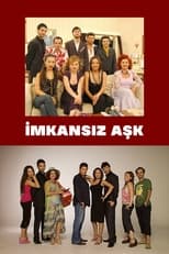 Poster de la serie İmkansız Aşk