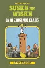 Poster de la película Suske en Wiske en de Zingende Kaars